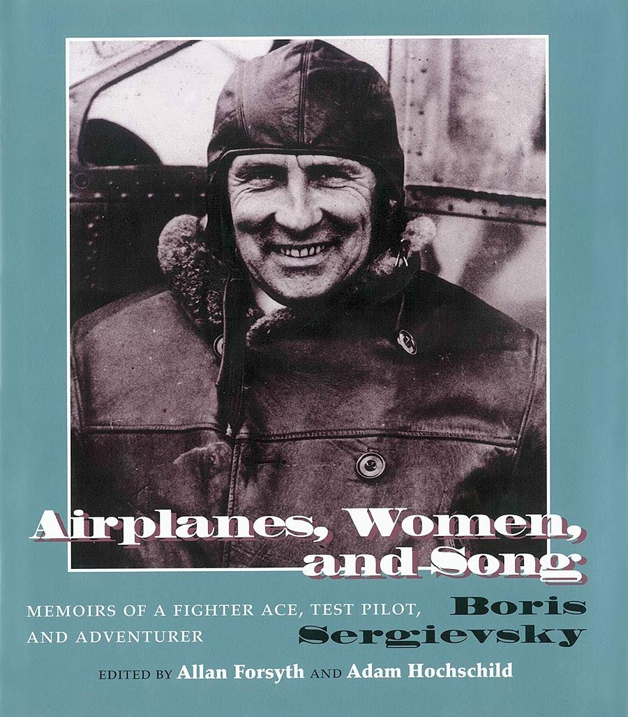 Image not found :Airplanes, Women, and Song, Memoires of a Fighter Ace, Test Pilot