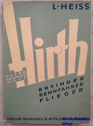 Image not found :Hirth Erfinder, Rennfahrer, Flieger. Vater Hellmuth Wolf