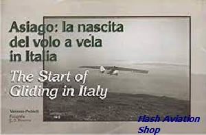 Image not found :Start of Gliding in Italy, Asiago: l Nascita del Volo a vela in