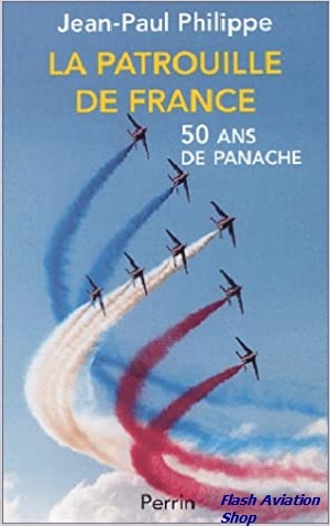 Image not found :Patrouille de France, 50 Ans de Panache