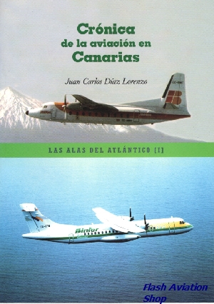 Image not found :Las Alas del Atlantico (I); Cronica de la Aviacion en Canarias
