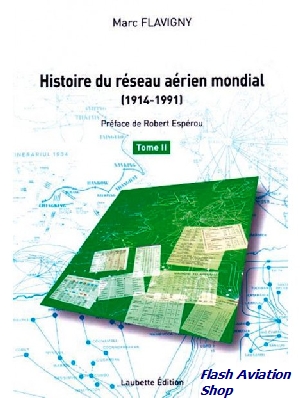 Image not found :Histoire du Reseau Aerien Mondial (1914-1991) tome 2