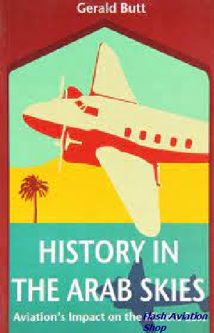 Image not found :History in the Arab Skies, Aviation's Impact on the Middle East