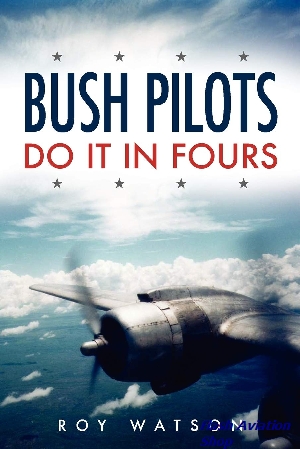 Image not found :Bush Pilots do it in Fours