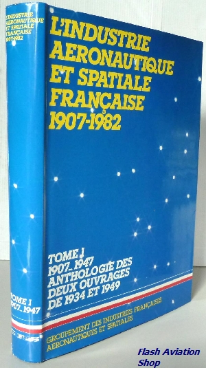 Image not found :L'Industrie Aeronautique et Spatiale Francaise 1907-1982 tome 1