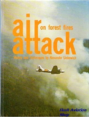 Image not found :Air Attack on Forest Fires, History and techniques