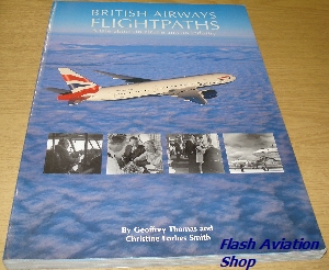 Image not found :British Airways Flightpaths, A Tale about an Airline and an Indust