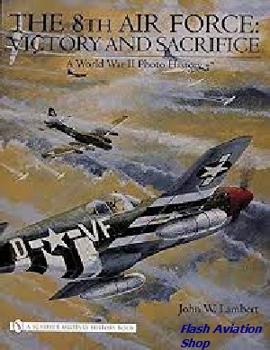 Image not found :8th Air Force: Victory and Sacrifice