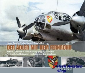 Image not found :Adler mit dem Fernrohr, Mit der 2. Staffel der Fernaufklrungsgrupp