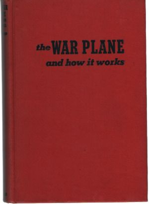 Image not found :War Plane and How it Works (1945)
