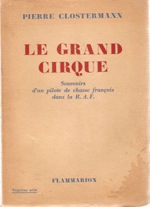 Image not found :Grand Cirque, Souvernirs d'un pilote de chasse Francais dans (1948