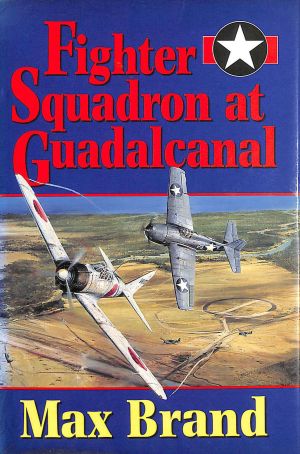 Image not found :Fighter Squadron at Guadalcanal (NIP)