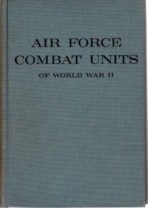 Image not found :Air Force Combat Units of World War II, History and Insign (Watts)