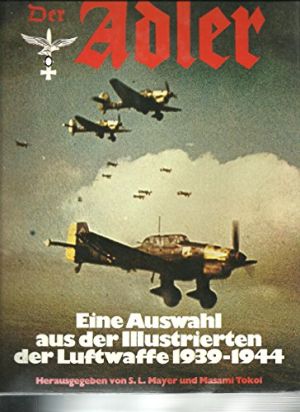 Image not found :Adler, Eine Auswahl aus der Illustrierten der Luftwaffe 1939-1944