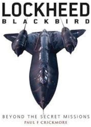 Image not found :Lockheed Blackbird, Beyond the Secret Missions (Revised)