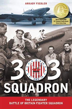 Image not found :303 Squadron, the Legendary Battle of Britain Fighter Squadron