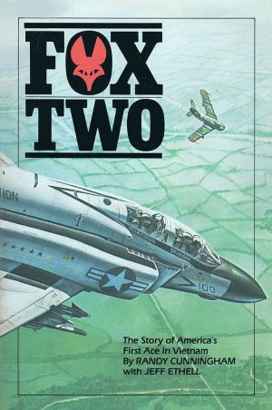 Image not found :Fox Two, Story of America's First Ace in Vietnam (Champlin)