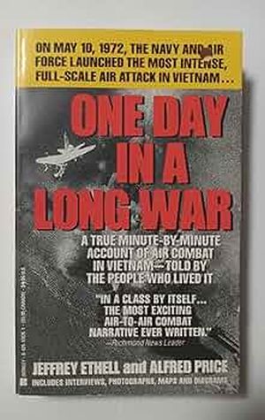 Image not found :One Day in a Long War, May 10 1972, Air War North Vietnam (Berkley