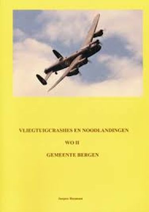 Image not found :Vliegtuigcrashes en Noodlandingen WOII Gemeente Bergen