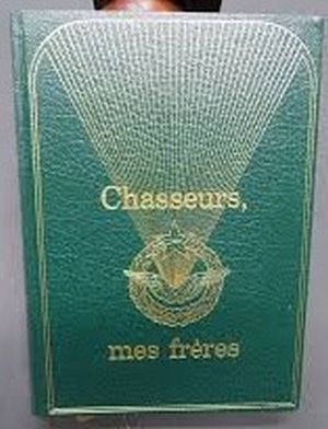 Image not found :Chasseurs, mes Freres