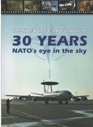 Image not found :NAEW&CF E-3A Component, 30 Years NATO's Eye in the Sky