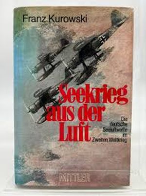 Image not found :Seekrieg aus der Luft, Die Deutsche Seeluftwaffe im Zweiten Weltkr