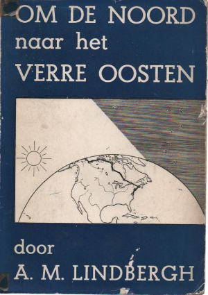 Image not found :Om de Noord naar het Verre Oosten (1e druk, sbk)