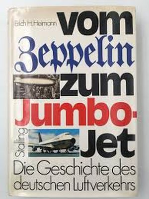 Image not found :Vom Zeppelin zum Jumbojet, die Geschichte des Deutsches Luftverk.