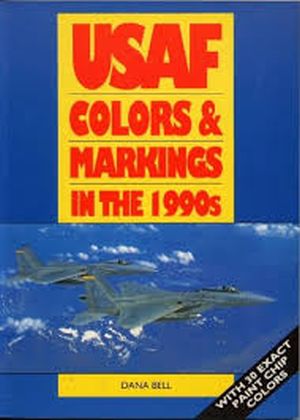 Image not found :USAF Colors & Markings in the 1990s (Greenhill)