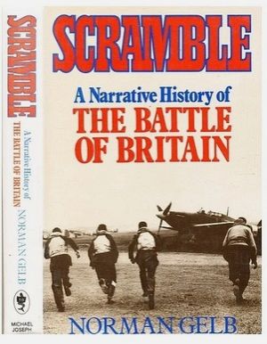 Image not found :Scramble, a Narrative History of Battle of Britain (Michael Joseph