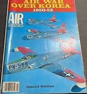 Image not found :Air War over Korea (Air Classics Special Edition)