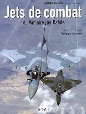 Image not found :Jets de Combat, du Vampire au Rafale
