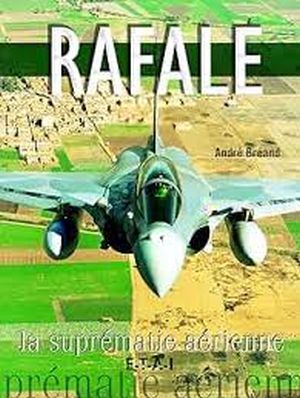 Image not found :Rafale, la Suprematie Aerienne