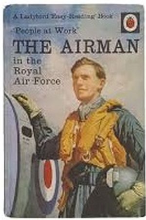 Image not found :Airman in the Royal Air Force, a Ladybird Easy Reading Book