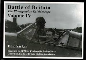 Image not found :Battle of Britain, the Photographic Kaleidoscope, Vol.IV (sbk)