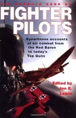 Image not found :Fighter Pilots, Eyewitness accounts of Air Combat from the Red B..