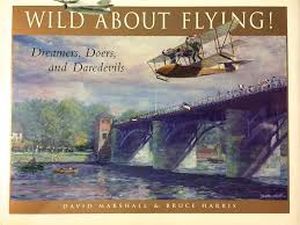 Image not found :Wild About Flying, Dreamers, Doers and Daredevils