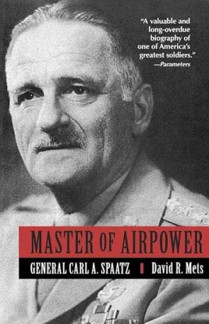 Image not found :Master of Airpower, General Carl A Spaatz (sbk)