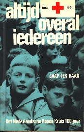 Image not found :Altijd, Overal, Iedereen; Nederlandsche Rode Kruis 100 jaar