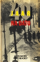 Image not found :40 Jaar na Dato