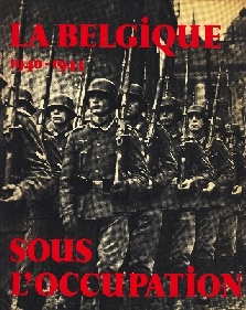 Image not found :Belgique 1940-1944 - Sous L'Occupation, la