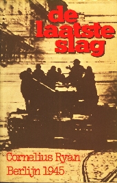 Image not found :Laatste Slag, de - Berlijn 1945 (sbk, 8e druk)