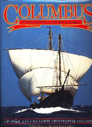 Image not found :Columbus, voor Goud , God en Glorie