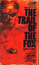 Image not found :Trail of the Fox, Rommel. Like the Desert h was both Romantic and
