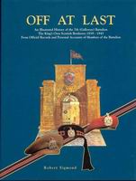 Image not found :Off at Last, An Illustrated History of the 7th (Galloway) Battalio