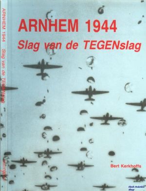 Image not found :Arnhem 1944, Slag van de TegenSlag