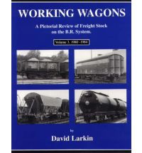 Image not found :Working Wagons, a Pictorial Review of Freight Stock on the B.R. Sy