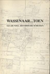 Image not found :Wassenaar... Toen, een Bundel Historische Schetsen