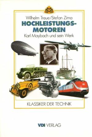 Image not found :Hochleistungsmotoren, Karl Maybach und sein Werk