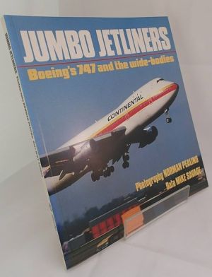 Image not found :Jumbo Jetliners - Boeing's 747 and the Wide-B